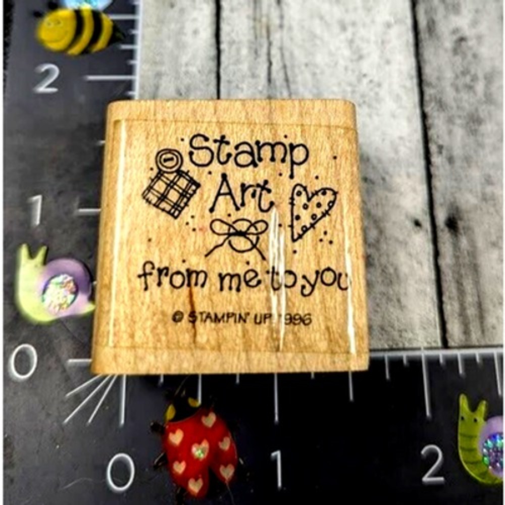 Stampin' Up! Stamp Art From Me To You 1996 Rubber Stamp Wood #A77
